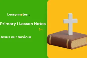 Jesus Our Saviour