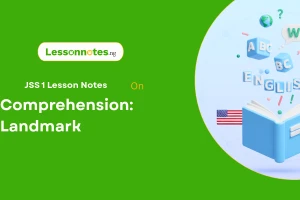 Comprehension: Landmark