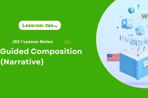 Guided Composition (Narrative)