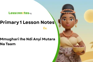 Mmughari Ihe Ndi Anyi Mutara Na Taam