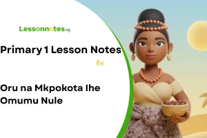 Oru Na Mkpokota Ihe Omumu Nule
