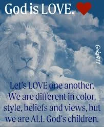 Poster of a lion and a lamb among clouds: God is LOVE. Let's love one another, we are all God's children